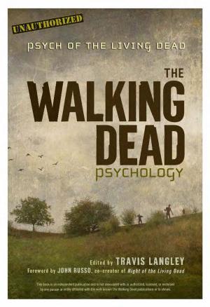 Cover of the book The Walking Dead Psychology by Stephanie Pedersen