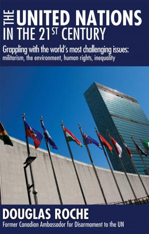 Cover of the book The United Nations in the 21st Century by Mette Bach