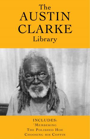 Book cover of The Austin Clarke Library