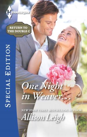 Cover of the book One Night in Weaver... by Sara Orwig