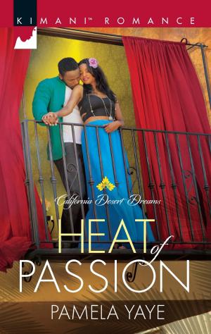 Cover of the book Heat of Passion by Kat Martin, B.J. Daniels