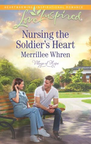Cover of the book Nursing the Soldier's Heart by Shirley Jump, Soraya Lane
