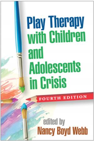 Cover of Play Therapy with Children and Adolescents in Crisis, Fourth Edition