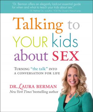 Cover of the book Talking to Your Kids About Sex by DK Eyewitness