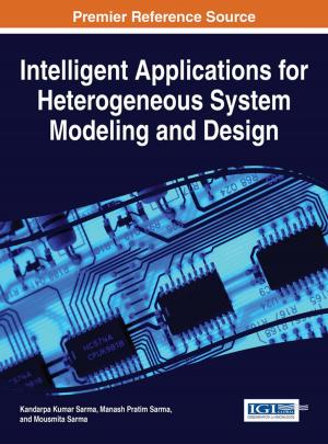 Cover of the book Intelligent Applications for Heterogeneous System Modeling and Design by Julio Flórez-López, María Eugenia Marante, Ricardo Picón