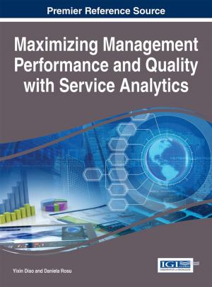 Cover of Maximizing Management Performance and Quality with Service Analytics