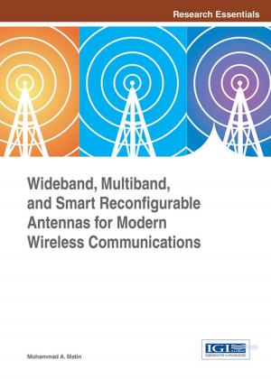 Cover of the book Wideband, Multiband, and Smart Reconfigurable Antennas for Modern Wireless Communications by Glen K. Dash