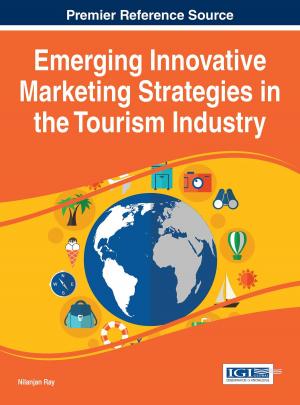 Cover of the book Emerging Innovative Marketing Strategies in the Tourism Industry by Natarajan Meghanathan