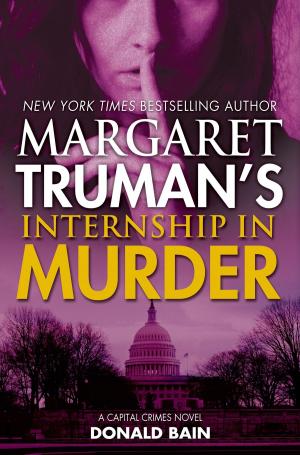 Book cover of Margaret Truman's Internship in Murder