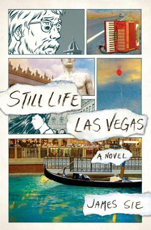 Cover of the book Still Life Las Vegas by Donald A. Gazzaniga, Maureen A. Gazzaniga