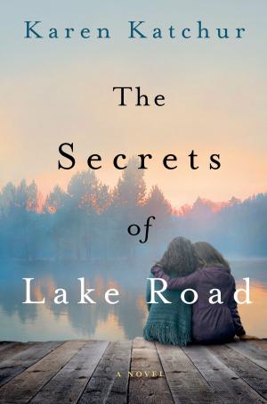 Cover of the book The Secrets of Lake Road by Jay Bonansinga, Robert Kirkman, Robert Kirkman