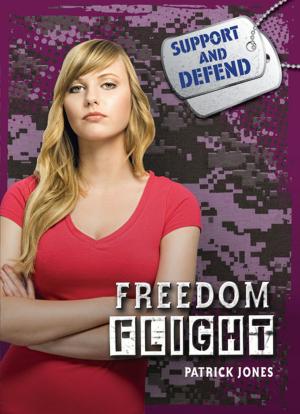 Cover of the book Freedom Flight by Lisa Bullard