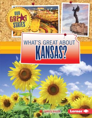 Cover of the book What's Great about Kansas? by Buffy Silverman