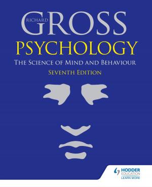 Cover of Psychology: The Science of Mind and Behaviour 7th Edition