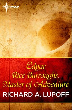 Cover of the book Edgar Rice Burroughs: Master of Adventure by Elizabeth Watasin