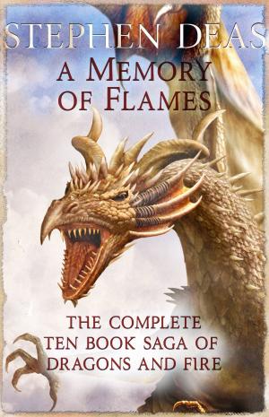bigCover of the book A Memory of Flames Complete eBook Collection by 