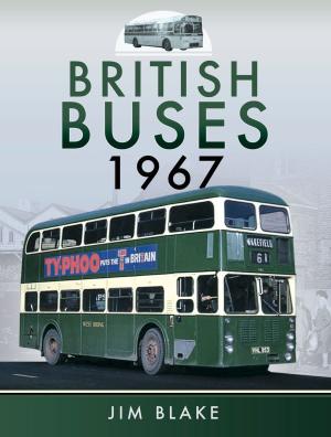 Cover of the book British Buses 1967 by Derek Walters