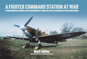 Cover of the book A Fighter Command Station at War by Paul Britten Austen