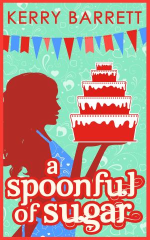 Cover of the book A Spoonful Of Sugar: A Novella (Could It Be Magic?, Book 5) by PopularMMOs