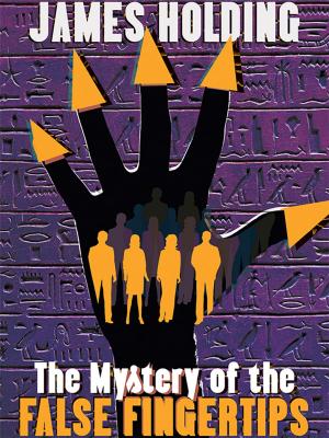 Book cover of The Mystery of the False Fingertips
