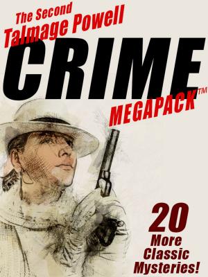 Cover of the book The Second Talmage Powell Crime MEGAPACK ® by Richard A. Lupoff