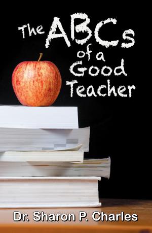 Cover of the book ABCs of a Good Teacher, The by Austin Cooke, Rod Cooke