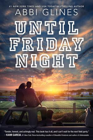 Cover of the book Until Friday Night by Todd Strasser