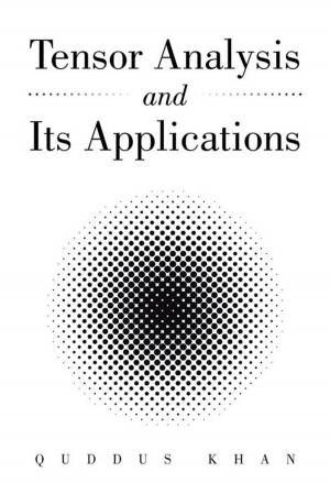 Cover of the book Tensor Analysis and Its Applications by Pt. Prakash Narayan Bajpai