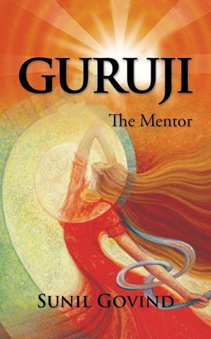 Cover of the book Guruji by Dr Chith K. Aravind