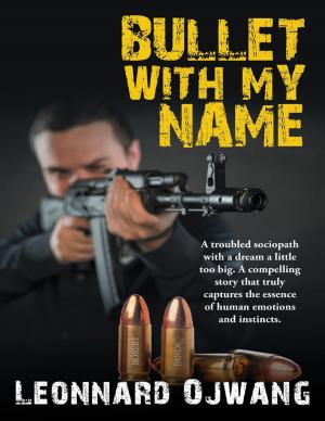 Cover of the book Bullet With My Name by Daren Hancott