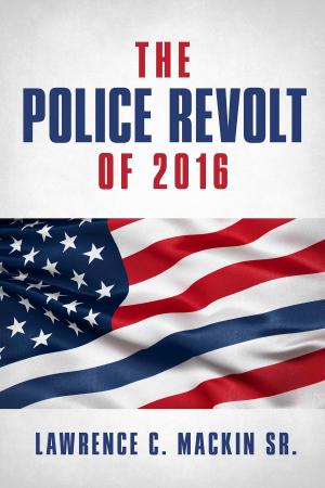 bigCover of the book The Police Revolt of 2016 by 