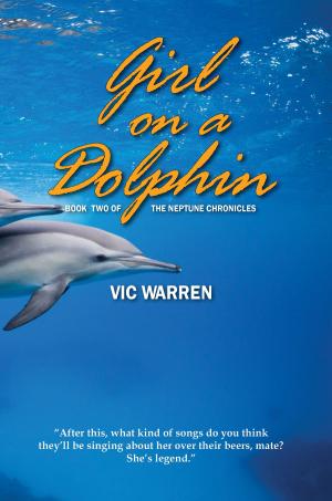 Cover of the book Girl On a Dolphin by Michael S. Long, Karl Williams