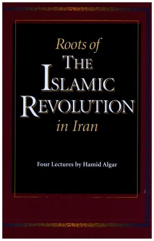 Cover of the book Roots of the Islamic Revolution in Iran by D.A. Abrams