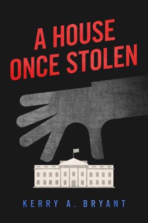 Cover of the book A House Once Stolen by Uthers Say