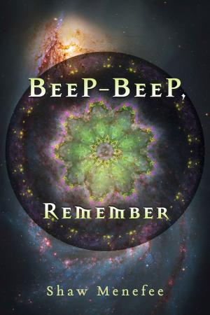 Cover of the book Beep-Beep, Remember by Curtis Williams