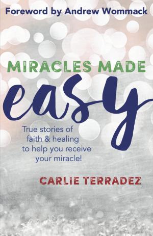Cover of the book Miracles Made Easy by Elisabetta Reist