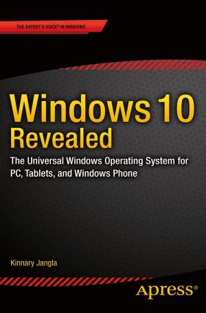 Cover of the book Windows 10 Revealed by Srini Sistla, Sahil Malik