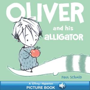 Cover of the book Oliver and his Alligator by Lynne Berry
