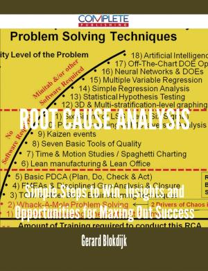 bigCover of the book Root Cause Analysis - Simple Steps to Win, Insights and Opportunities for Maxing Out Success by 