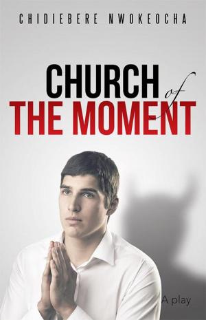 Cover of the book Church of the Moment by Mary S. Palmer