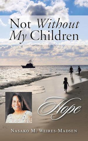 Cover of the book Not Without My Children by Robert J. Bunker