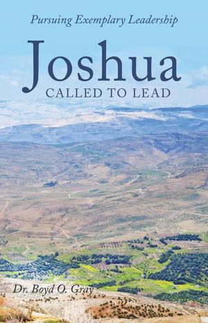 Cover of the book Joshua Called to Lead by Michael Kaye