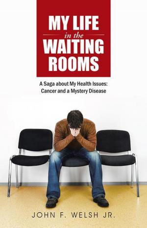 Cover of the book My Life in the Waiting Rooms by Kathryn White