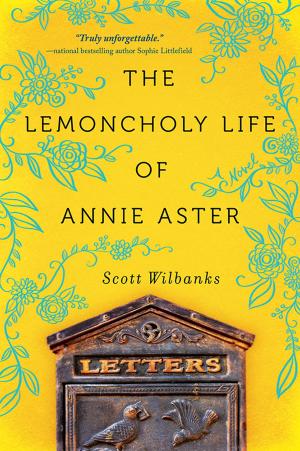 Cover of the book The Lemoncholy Life of Annie Aster by Amelia Grey
