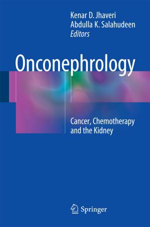 Cover of the book Onconephrology by Maria Rosaria Della Peruta, Elias G. Carayannis, Manlio Del Giudice