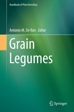 Cover of the book Grain Legumes by Marcos d’Ávila Nunes