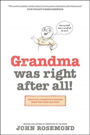 Cover of the book Grandma Was Right after All! by Patricia Raybon