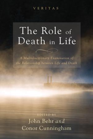 Cover of the book The Role of Death in Life by Marie-Eve Malouines