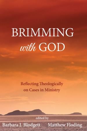 Cover of the book Brimming with God by Mark G. Boyer