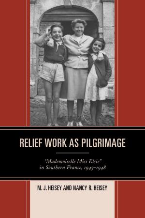 Cover of the book Relief Work as Pilgrimage by Ron Bontekoe